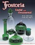Fostoria Useful & Ornamental The Crystal