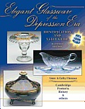Elegant Glassware Of The Depression 10th Edition