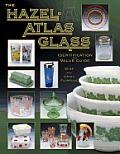 Hazel Atlas Glass Id & Value Guide