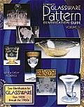 Florences Glassware Pattern Identification Guide Easy Identification for Glassware from 1900 Through the 1960s