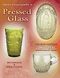 Standard Encyclopedia Of Pressed Glass 4th Edition