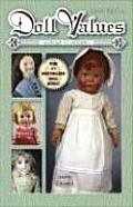 Doll Values Antique To Modern 10th Edition