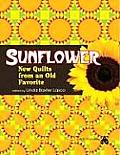 Sunflower - New Quilts from an Old Favorite