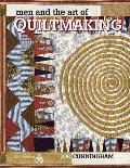Men & the Art of Quiltmaking