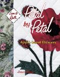 Petal by Petal Appli Bond Flowers Love to Quilt Series