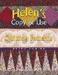 Helens Copy & Use Quilting Patterns