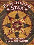 Feathered Star New Quilts From An Old