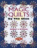 Magic Quilts By The Slice