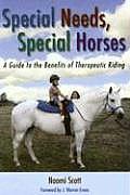 Special Needs Special Horses A Guide to the Benefits of Therapeutic Riding