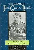 Diaries of John Gregory Bourke Volume 3 June 1 1878 June 22 1880