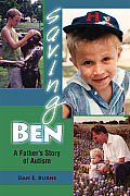Saving Ben: A Father's Story of Autism