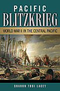 Pacific Blitzrieg World War II in the Central Pacific