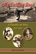 My Darling Boys: A Family at War, 1941-1947 Volume 23
