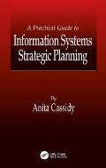 Practical Guide To Information Systems Strateg