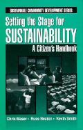 Setting the Stage for Sustainabilty A Citizens Handbook