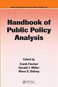 Handbook of Public Policy Analysis: Theory, Politics, and Methods