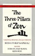 Three Pillars Of Zen Teaching Practice