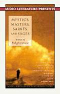 Mystics Masters Saints & Sages Stories of Enlightenment