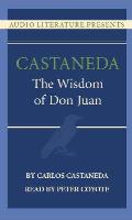 Wisdom Of Don Juan Abridged 4 Cassettes