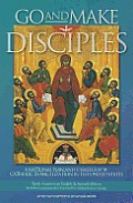 Go and Make Disciples: A National Plan and Strategy for Catholic Evangelization in the United States