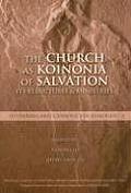 The Church as Koinonia of Salvation: Its Structures and Ministries