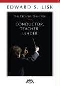 Creative Director Conductor Teacher Leader