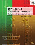 Tuning For Wind Instruments A Roadmap To Successful Intonation