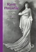 Rosa Ponselle: A Centenary Biography