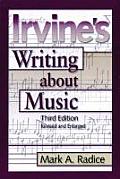 Irvines Writing about Music 3rd Edition