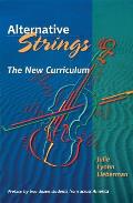 Alternative Strings The New Curriculum With CD