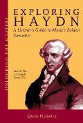Exploring Haydn A Listeners Guide to Musics Boldest Innovator With 2 CDs