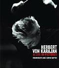 Herbert Von Karajan A Life In Pictures