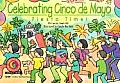 Celebrating Cinco De Mayo Fiesta Time