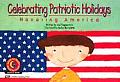 Celebrating Patriotic Holidays No 4529 Honoring America