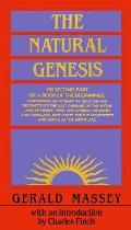 The Natural Genesis: A Short Life