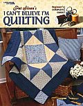 Pat Sloans I Cant Believe Im Quilting