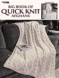 Big Book of Quick Knit Afghans (Leisure Arts #3137)