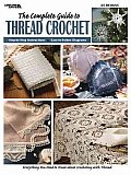 Complete Guide to Thread Crochet Leisure Arts 3225