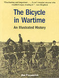 Bicycle in Wartime An Illustrated History