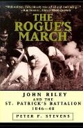 Rogues March John Riley & The St Patricks Battalion 1846 48
