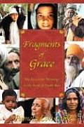 Fragments of Grace My Search for Meaning in the Strife of South Asia