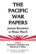 Pacific War Papers Japanese Documents of World War II