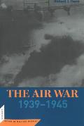 The Air War: 1939-45