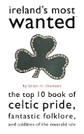 Irelands Most Wanted The Top 10 Book