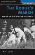 Rogues March John Riley & the St Patricks Battalion 1846 48