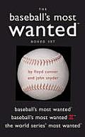 Baseballs Most Wantedtm Boxed Set Baseballs Most Wantedtm Baseballs Most Wantedtm II & the World Series Most Wantedtm