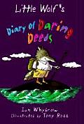 Little Wolfs Diary Of Daring Deeds