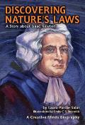 Discovering Natures Laws A Story About
