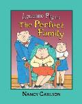 Louanne Pig In The Perfect Family Revise