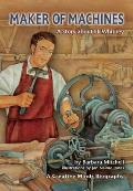 Maker Of Machines Eli Whitney